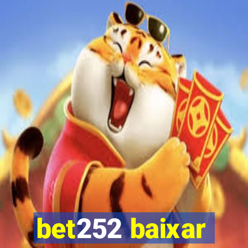 bet252 baixar